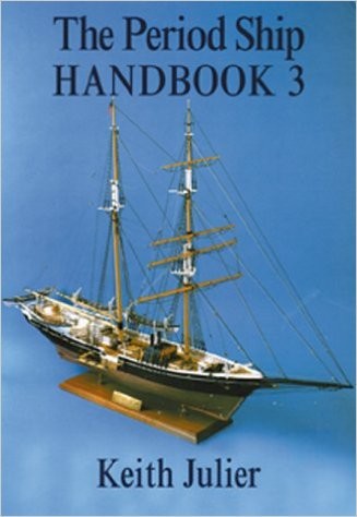 The Period Ship Handbook 3