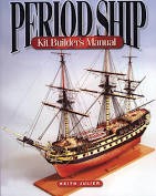 Period Ship Kit Builder’s Manual